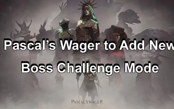 Pascals-Wager-to-Add-New-Boss-Challenge-Mode-00