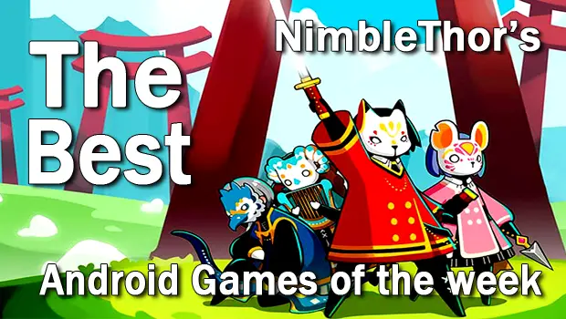 best android games of the week