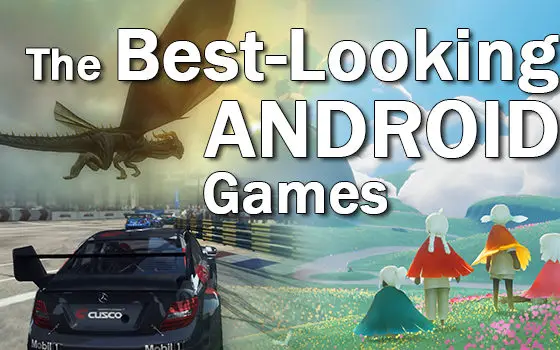 Android games with the best graphics