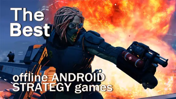best-offline-android-strategy