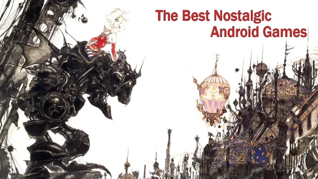 best-nostalgic-android-games