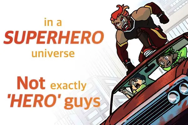 Not Exactly A Hero superhero flare