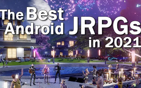 best Android JRPGs of 2021 Dragon Raja