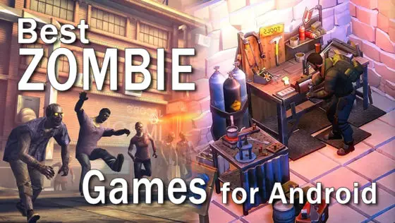 best zombie games for android