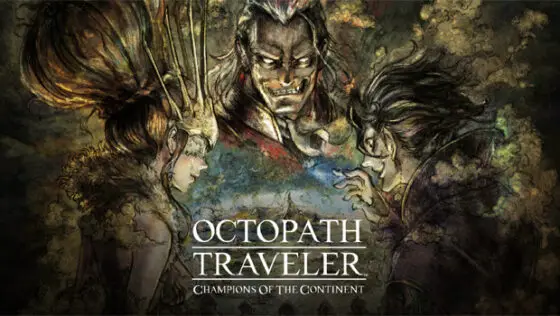 Octopath Traveler: Champions of the Continent cover art