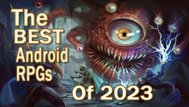 Best Android RPGs 2023 Feature Image